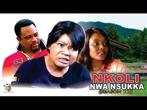 Nkoli Nwa Nsukka (Pt. 12) [Igbo]