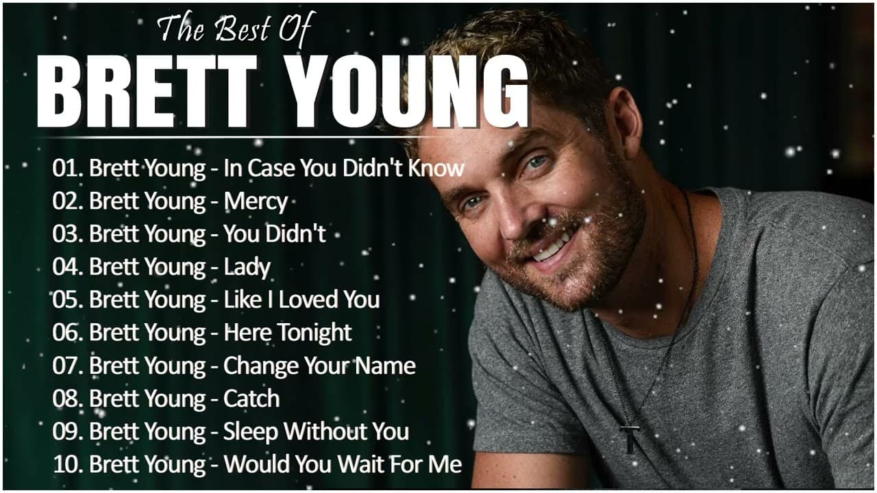 B r e t t Y o u n g Greatest Hits Full Album – Country Songs Playlist 2023   Country Music