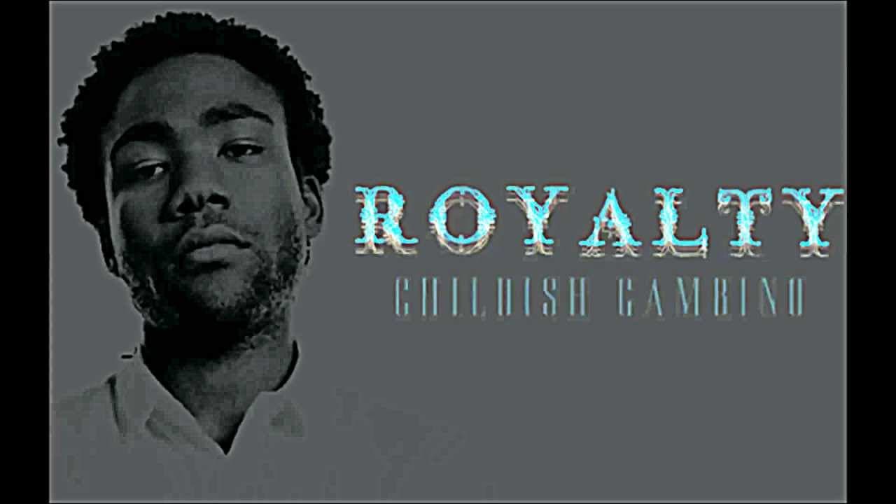 Childish Gambino - Royalty (Full Mixtape Album)
