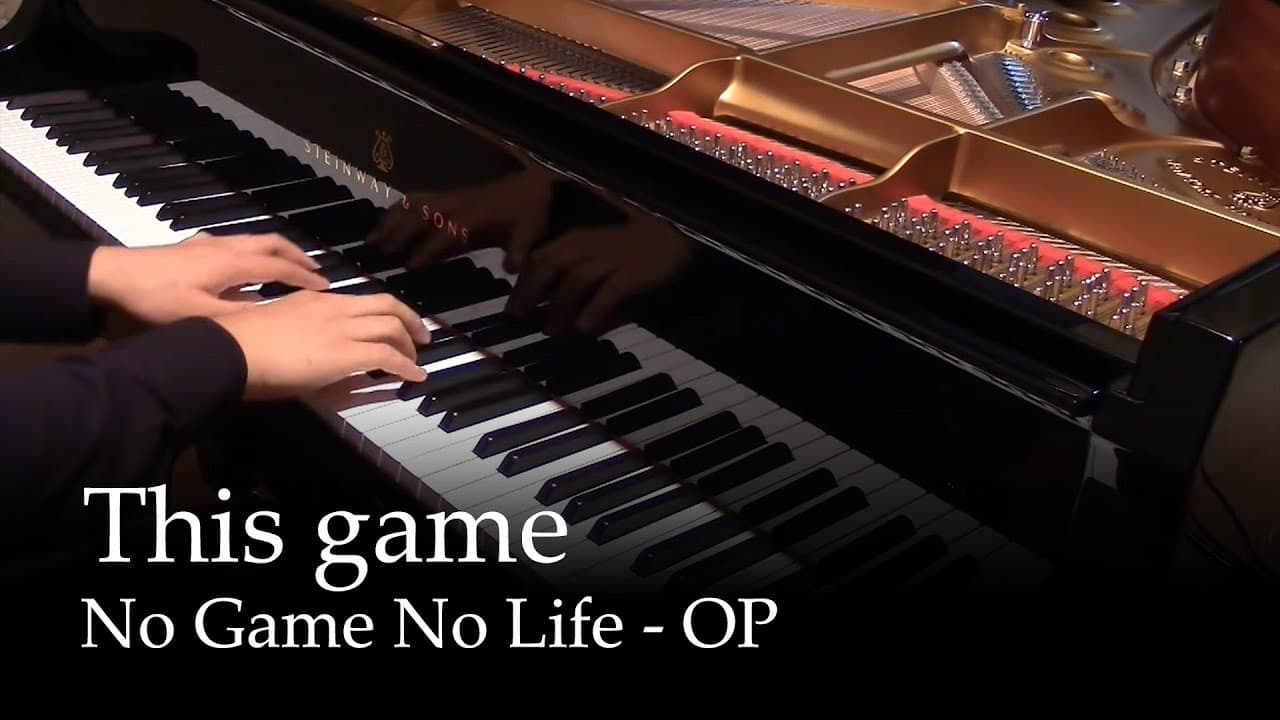 This game (2014 ver.) - No Game No Life OP [Piano]