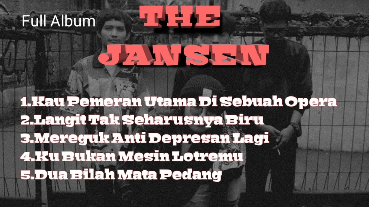 THE JANSEN full album TERBARU