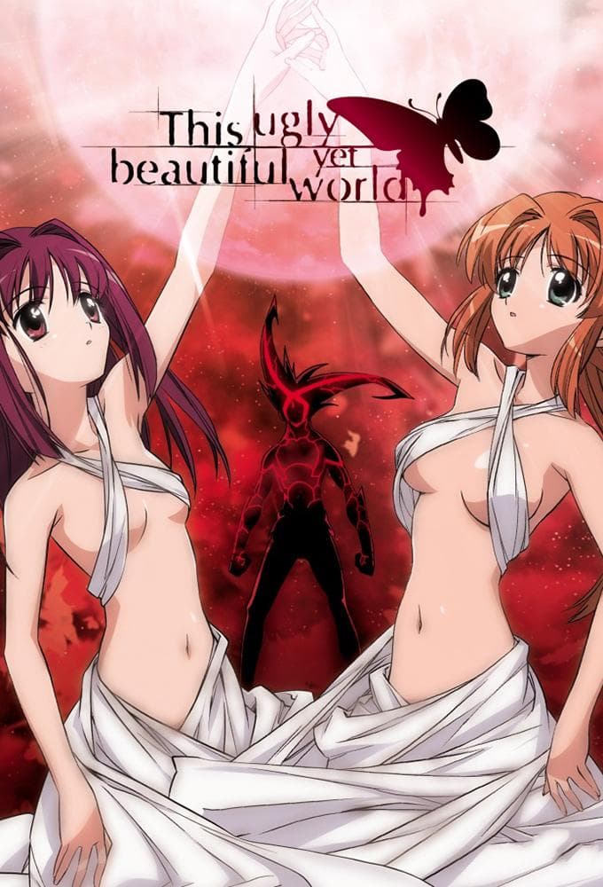 This Ugly Yet Beautiful World [English]