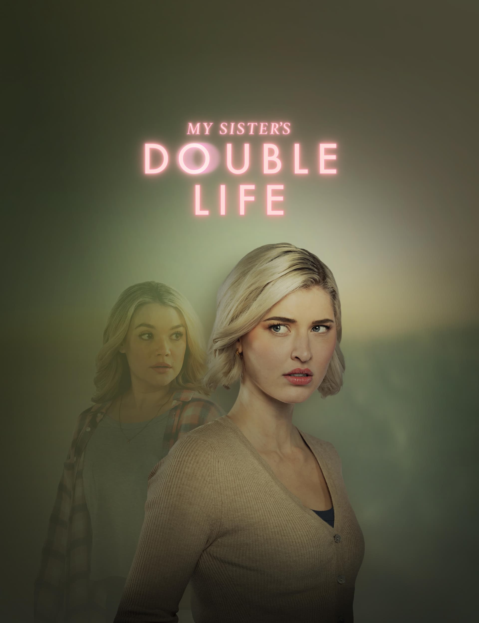 My Sister's Double Life