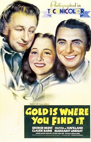 Gold Is Where You Find It