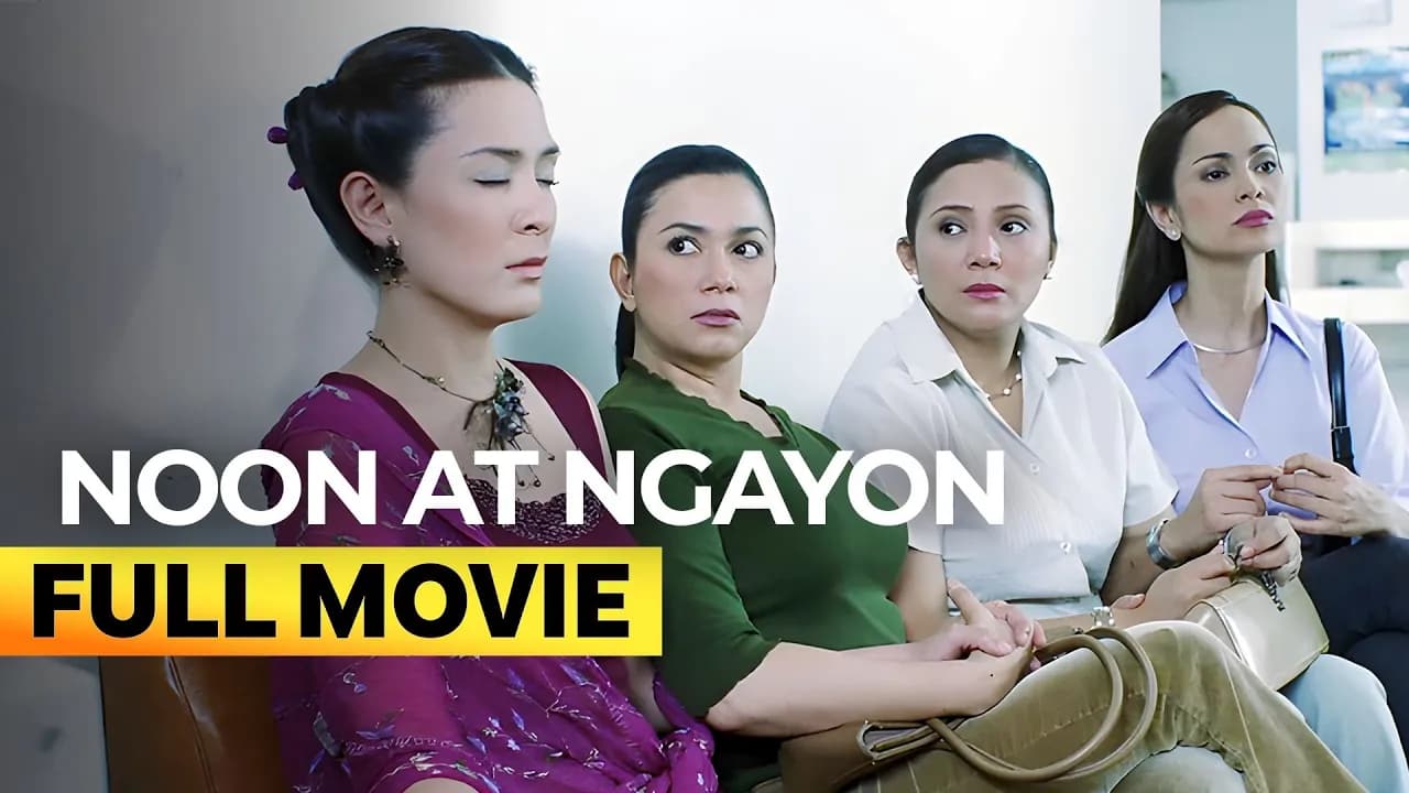 Noon at Ngayon