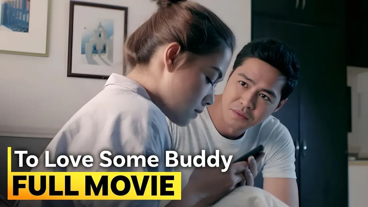 To Love Some Buddy